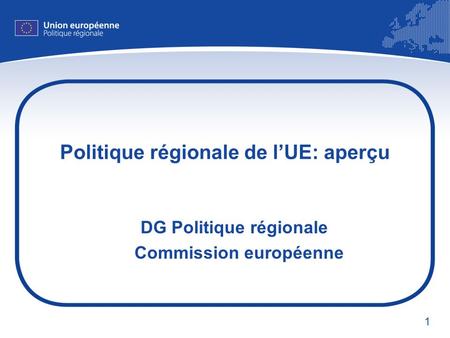 Politique régionale de l’UE: aperçu