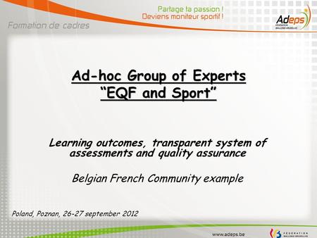Ad-hoc Group of Experts “EQF and Sport”