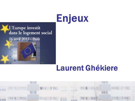 Enjeux Laurent Ghékiere.