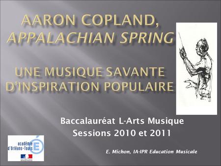 Baccalauréat L-Arts Musique Sessions 2010 et 2011