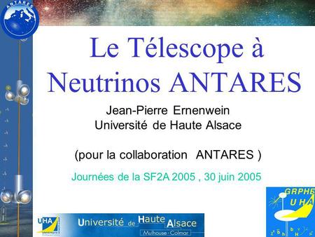 Le Télescope à Neutrinos ANTARES