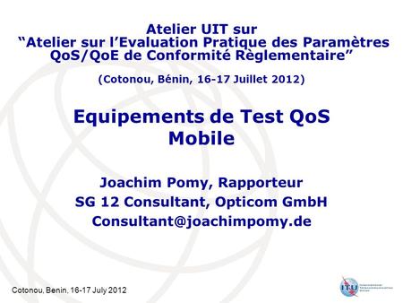 Equipements de Test QoS Mobile
