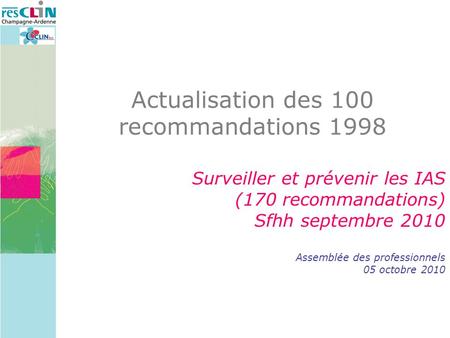 Actualisation des 100 recommandations 1998