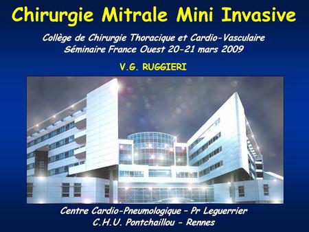Chirurgie Mitrale Mini Invasive