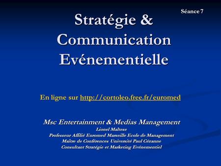 Stratégie & Communication Evénementielle