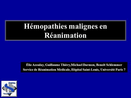 Hémopathies malignes en Réanimation
