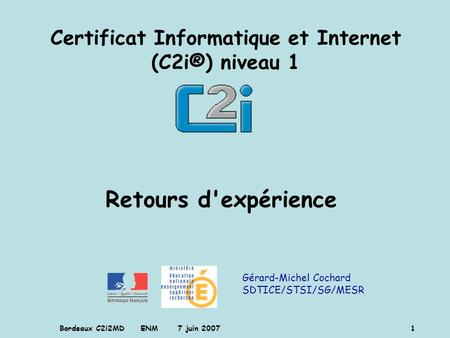 Certificat Informatique et Internet (C2i®) niveau 1
