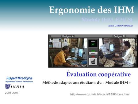 Ergonomie des IHM Évaluation coopérative Module IHM, EPU-SI