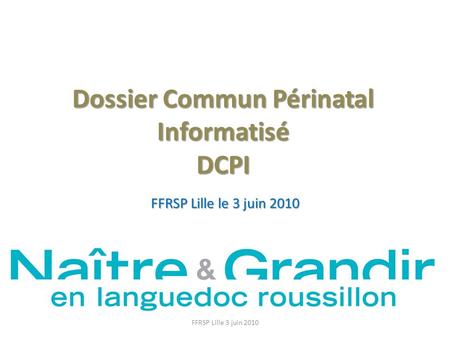 Dossier Commun Périnatal Informatisé DCPI