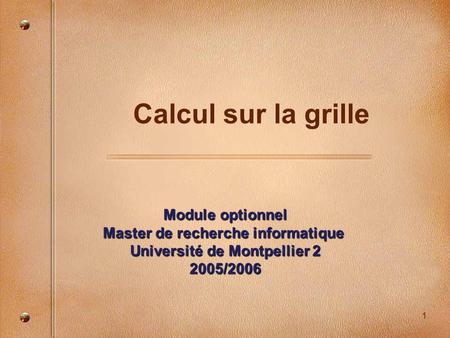 Master de recherche informatique Université de Montpellier 2