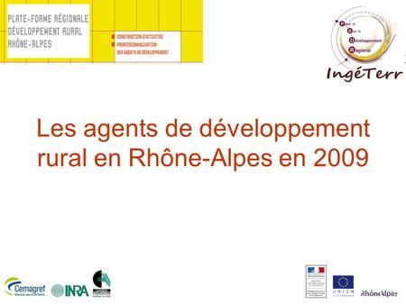 Les agents de développement rural en Rhône-Alpes en 2009.