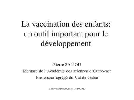 La vaccination des enfants: un outil important pour le développement