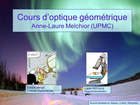 Cours d’optique géométrique Anne-Laure Melchior (UPMC)