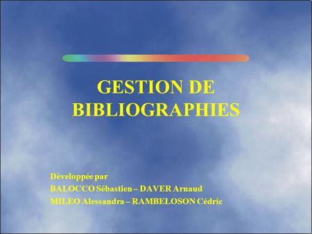 GESTION DE BIBLIOGRAPHIES