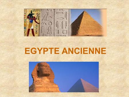 EGYPTE ANCIENNE.