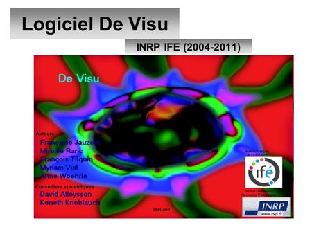 Logiciel De Visu INRP IFE (2004-2011).