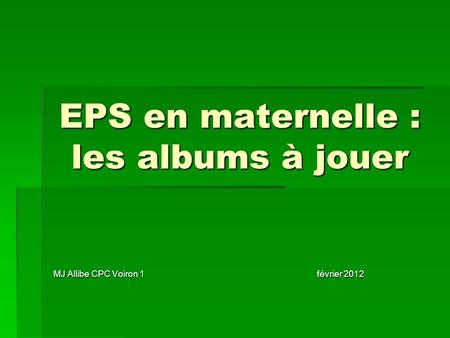 EPS en maternelle : les albums à jouer
