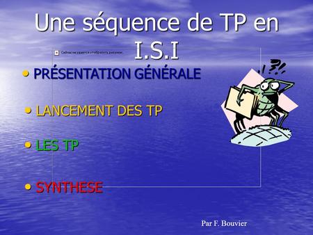 Une séquence de TP en I.S.I