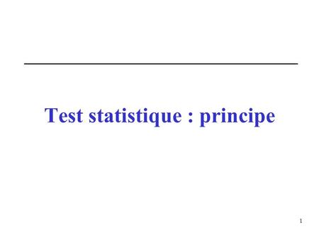 Test statistique : principe