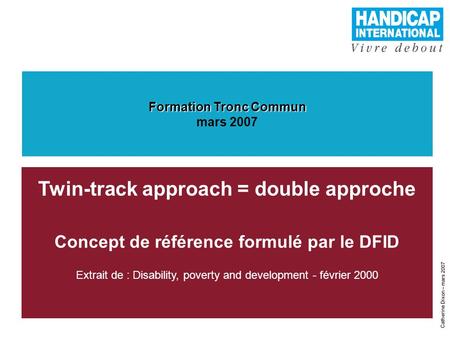 Twin-track approach = double approche