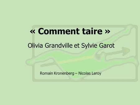 Olivia Grandville et Sylvie Garot