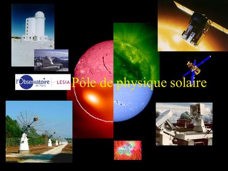 LESIA - Pôle de physique solaire. FR ench O nline MAG netic E xtrapolations TRACE (EUV) THEMIS / DPSM (B photosphérique) FROMAGE ( B coronal ) Opérationnel.