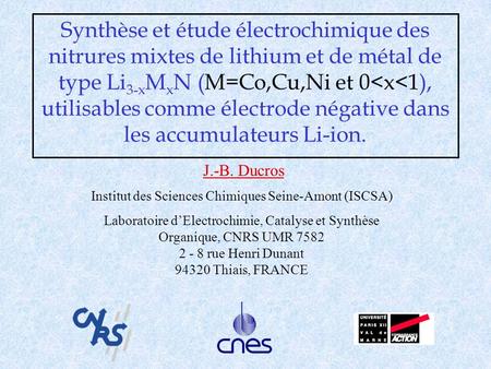 Institut des Sciences Chimiques Seine-Amont (ISCSA)