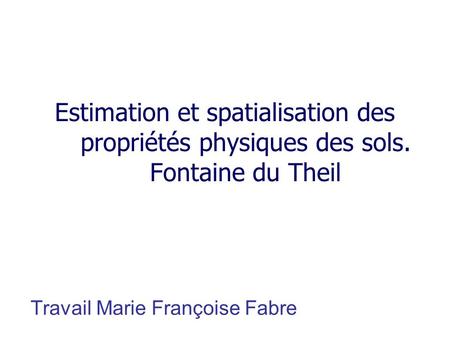 Travail Marie Françoise Fabre