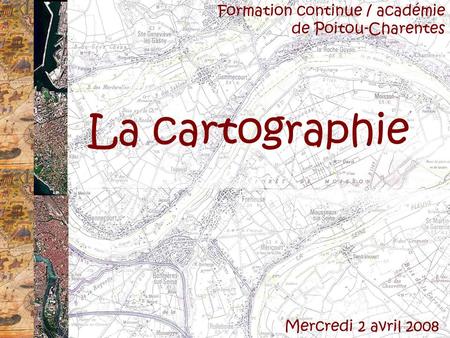 La cartographie Formation continue / académie de Poitou-Charentes