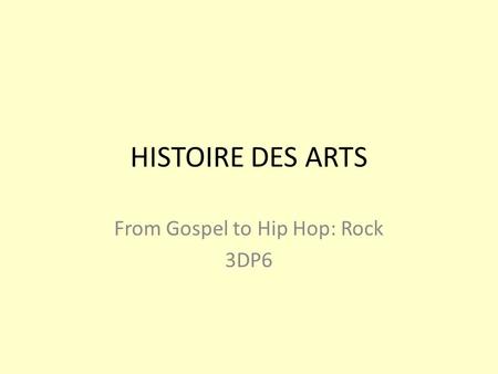 From Gospel to Hip Hop: Rock 3DP6