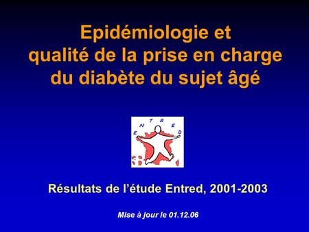 Epidémiologie et qualité de la prise en charge du diabète du sujet âgé