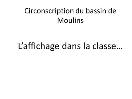Circonscription du bassin de Moulins