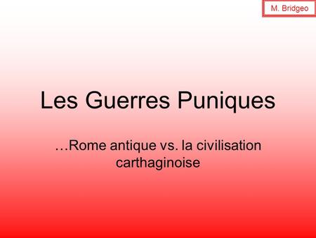 …Rome antique vs. la civilisation carthaginoise