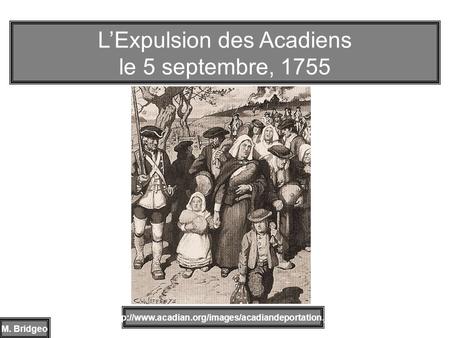 L’Expulsion des Acadiens