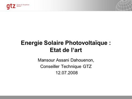 Energie Solaire Photovoltaïque : Etat de l‘art