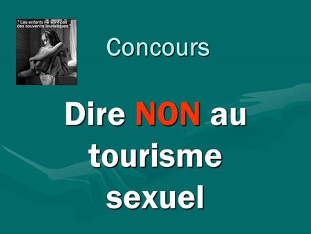 Dire NON au tourisme sexuel