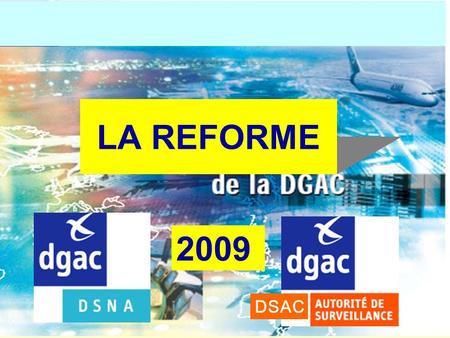 LA REFORME 2009 DSAC.