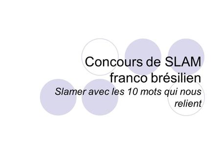Concours de SLAM franco brésilien