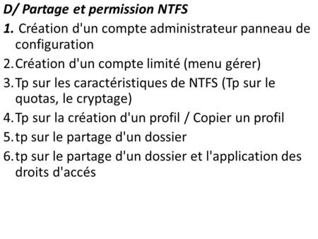 D/ Partage et permission NTFS