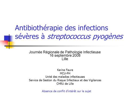 Antibiothérapie des infections sévères à streptococcus pyogènes