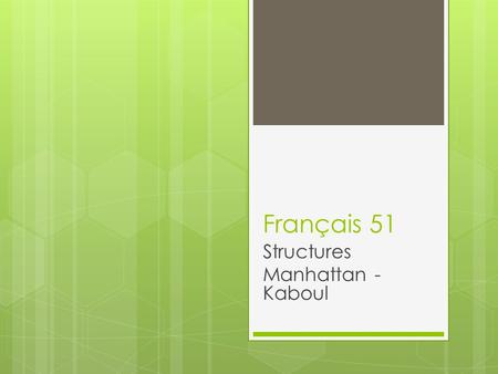 Structures Manhattan - Kaboul