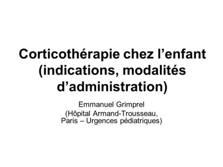 (Hôpital Armand-Trousseau, Paris – Urgences pédiatriques)