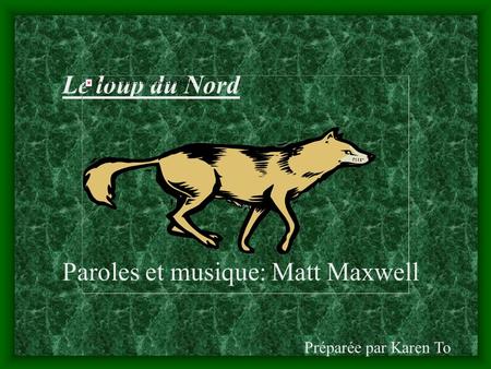 Paroles et musique: Matt Maxwell