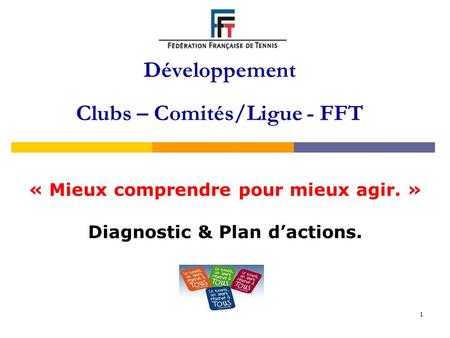 Développement Clubs – Comités/Ligue - FFT