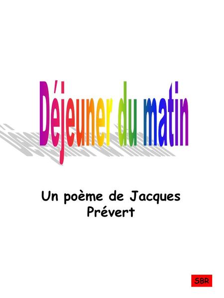 Un poème de Jacques Prévert
