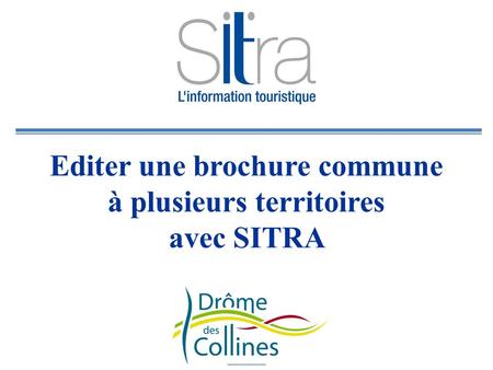 Editer une brochure commune à plusieurs territoires avec SITRA