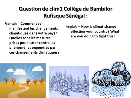 Question de clim1 Collège de Bambilor Rufisque Sénégal :