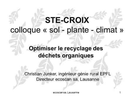 STE-CROIX colloque « sol - plante - climat »