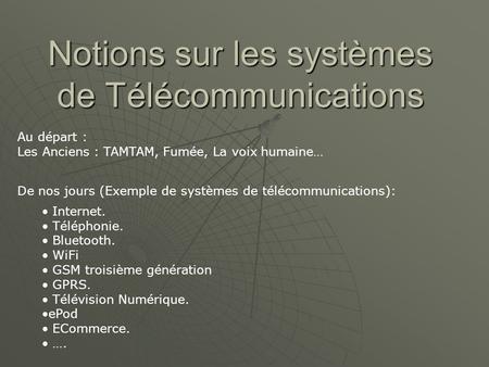 Notions sur les systèmes de Télécommunications