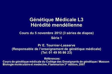 Génétique Médicale L3 Hérédité mendélienne
